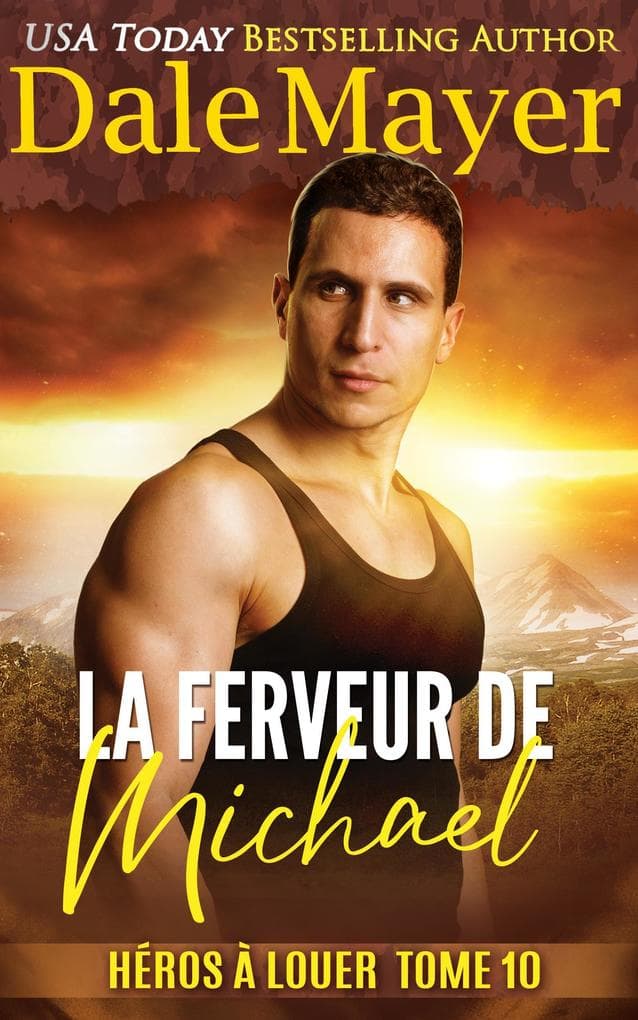 La Ferveur de Michael (Héros à louer, #10)