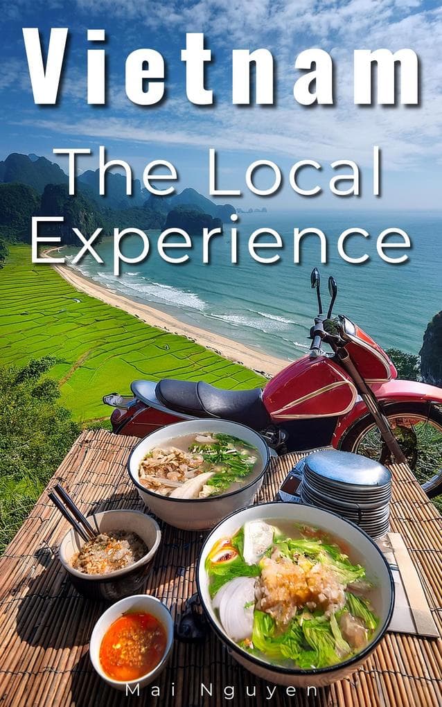 Vietnam: The Local Experience