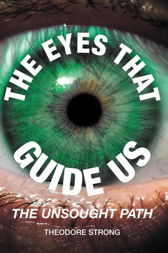 The Eyes that Guide Us