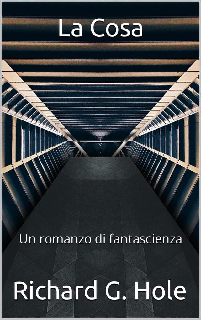 La Cosa (Fantascienza e fantasy, #6)