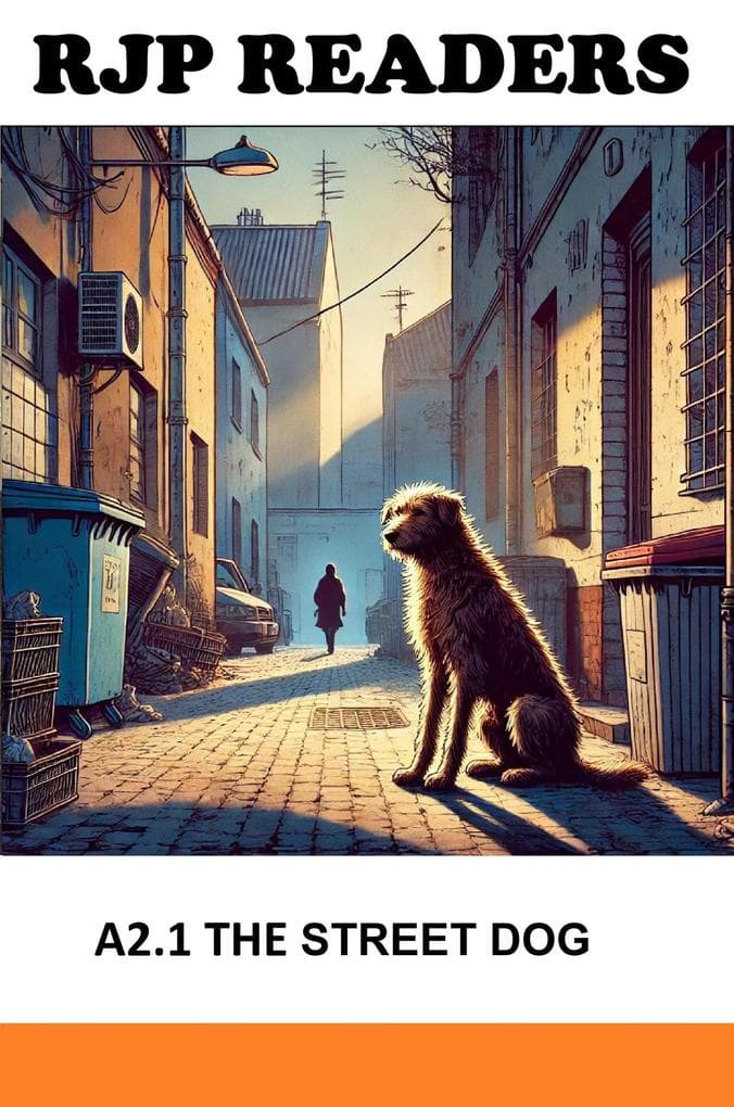 A2.1 The Street Dog (RJP READERS)