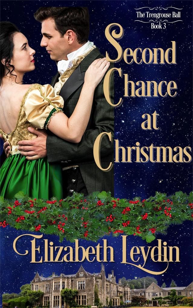 Second Chance at Christmas (The Trengrouse Ball, #3)