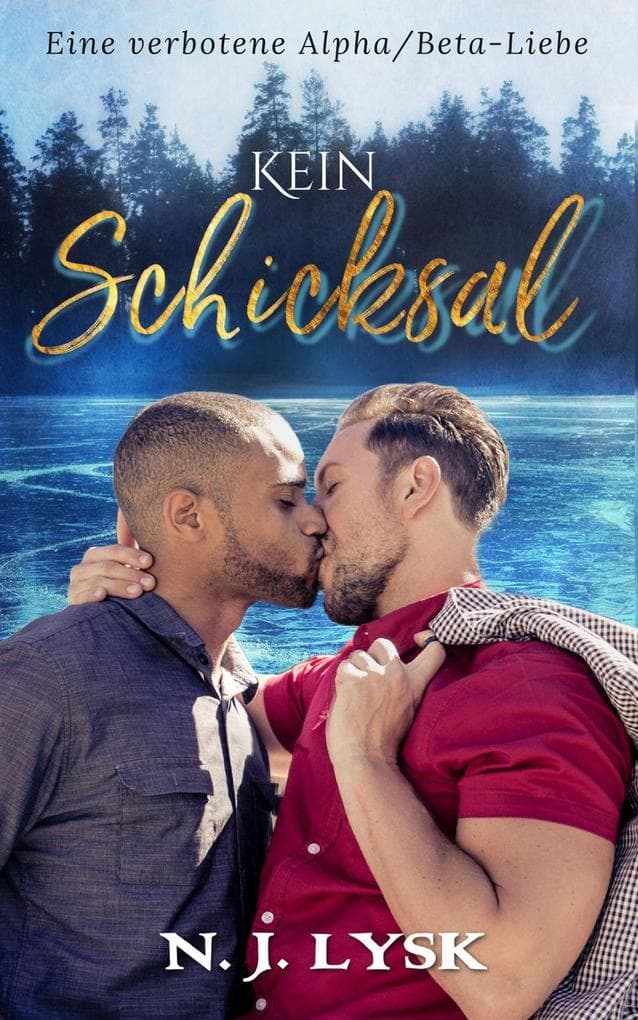 Kein Schicksal (Gebrochene Regeln, #1)
