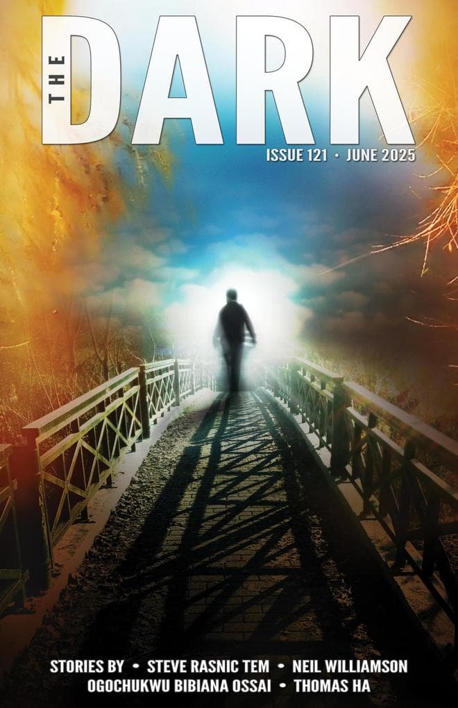 The Dark, Issue 121, June 2025