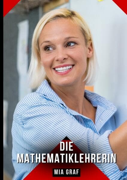 Die Mathematiklehrerin