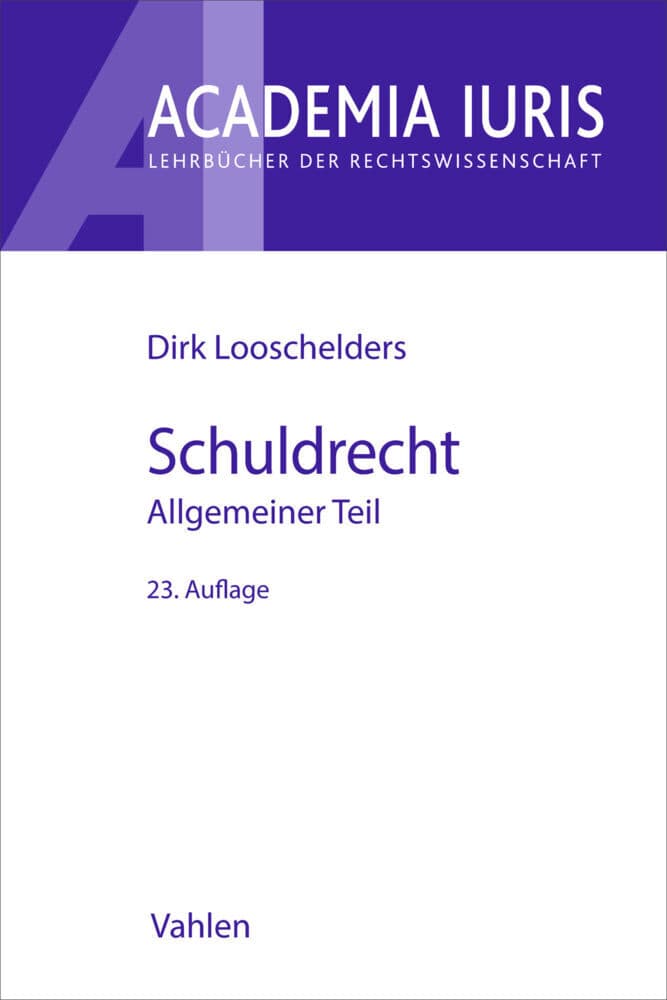 Schuldrecht Allgemeiner Teil. Schuldrecht AT