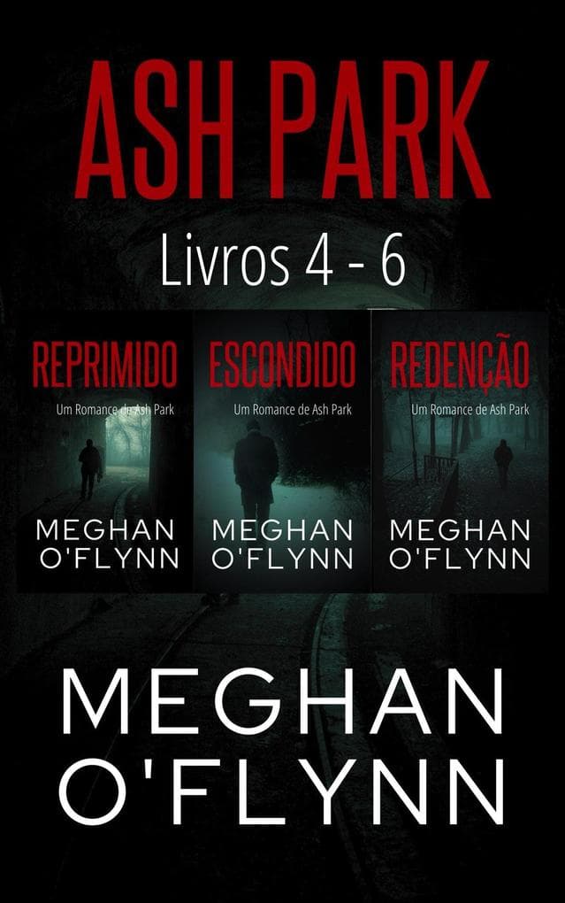 Ash Park: Livros 4 - 6 (Ash Park (Portuguese))