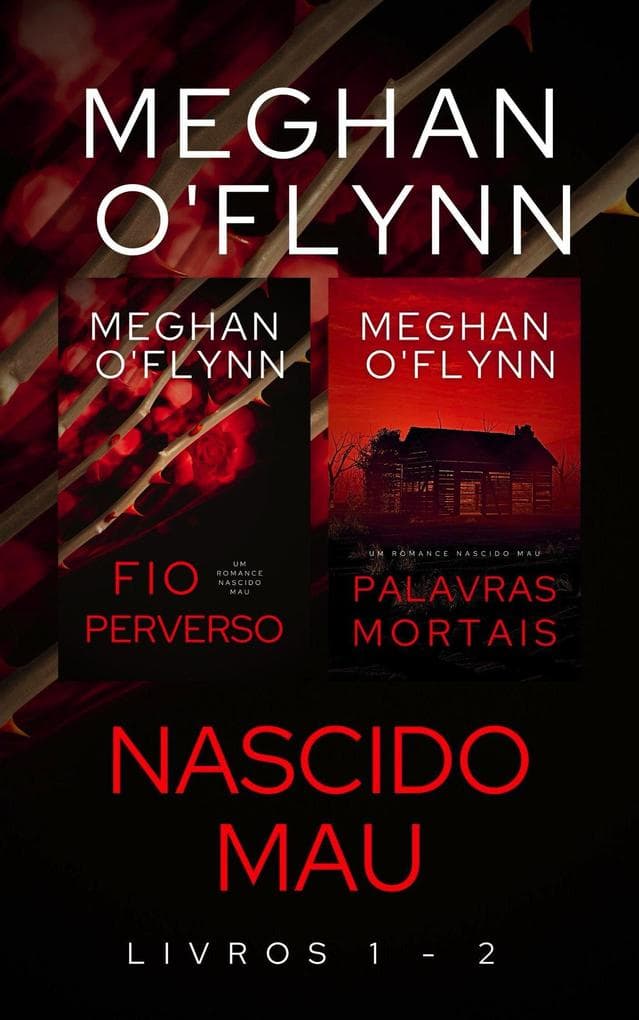 Nascido Mau: (Livros 1 - 2)