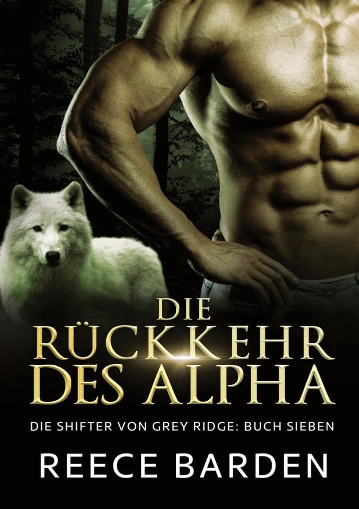 Die Ruckkehr des Alpha