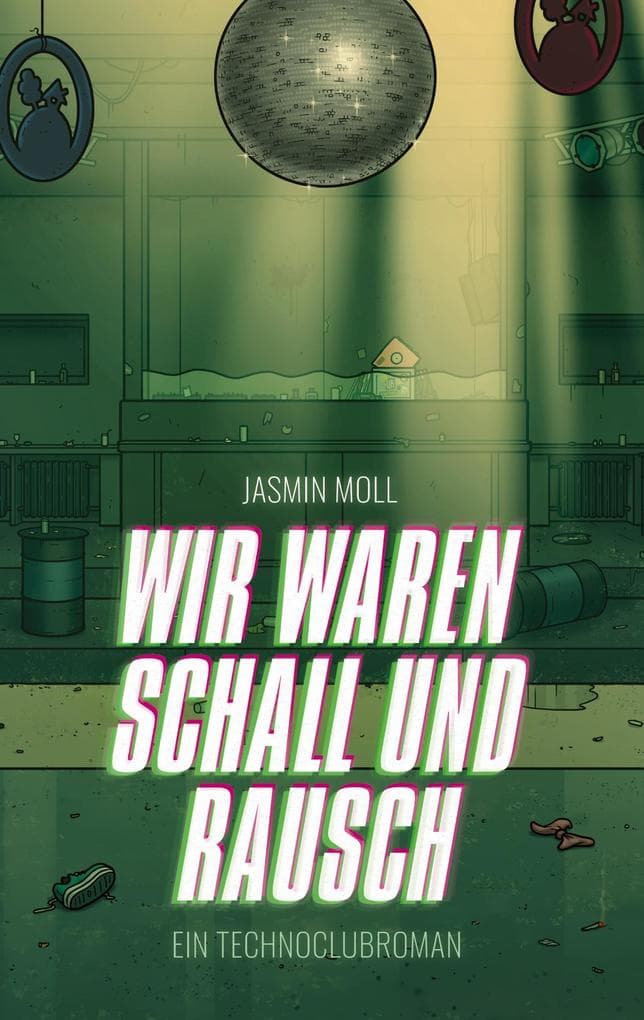 Wir waren Schall und Rausch