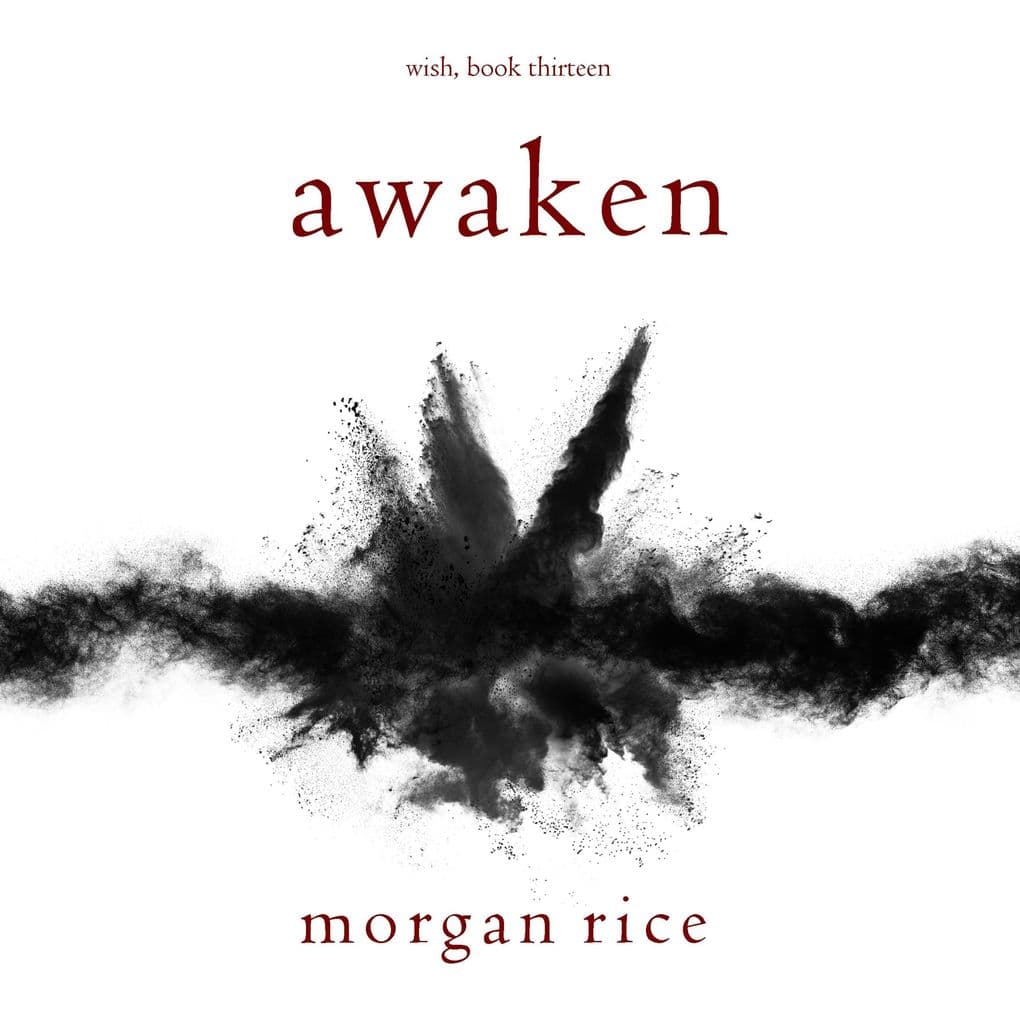Awaken (Wish, Book Thirteen)