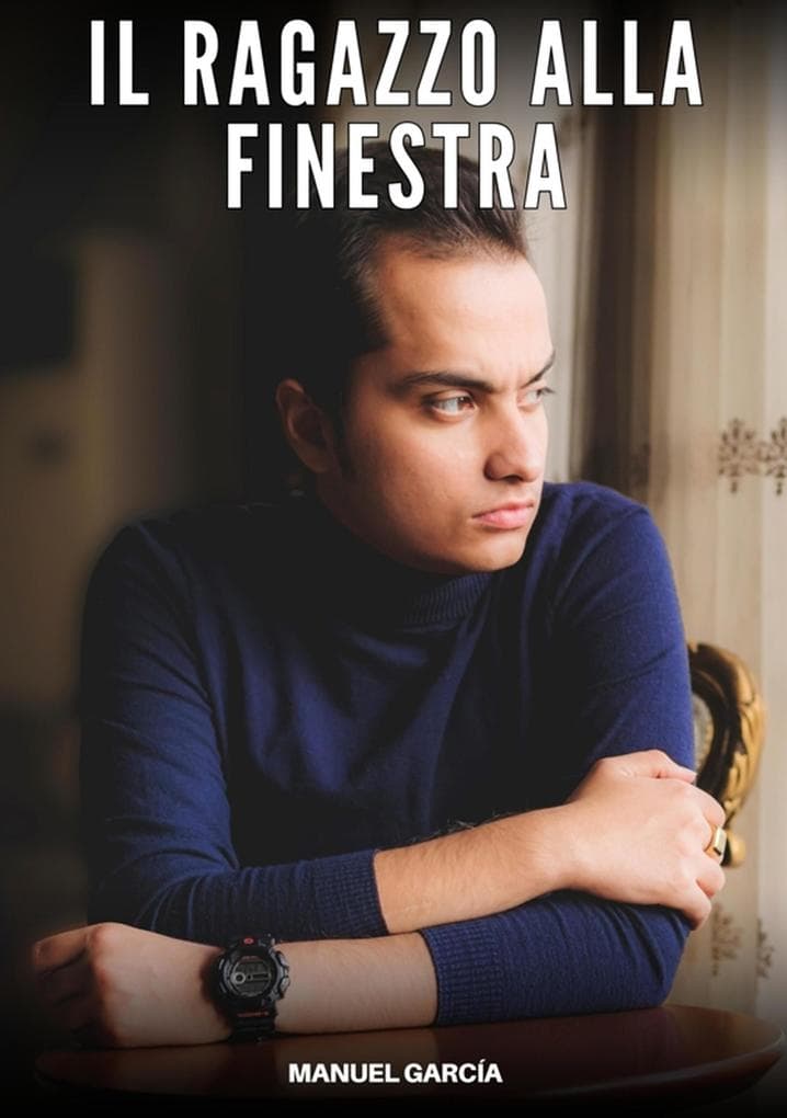 Il ragazzo alla finestra