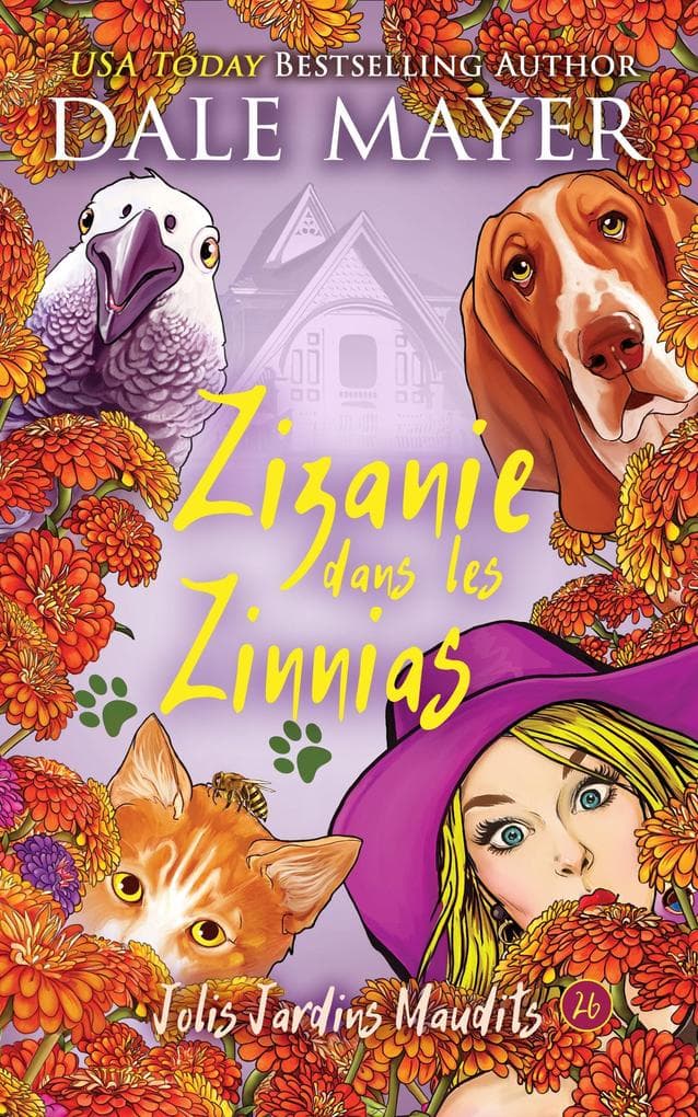 Zizanie dans les Zinnias (Jolis Jardins Maudits, #26)