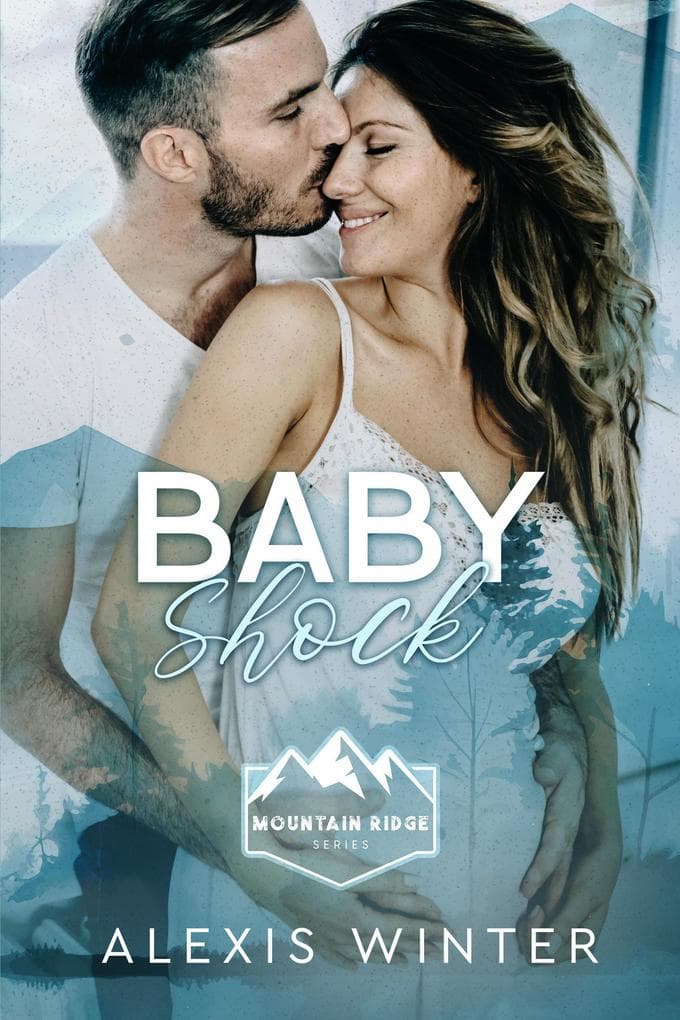 Baby Shock (Mountain Ridge Series, #3)