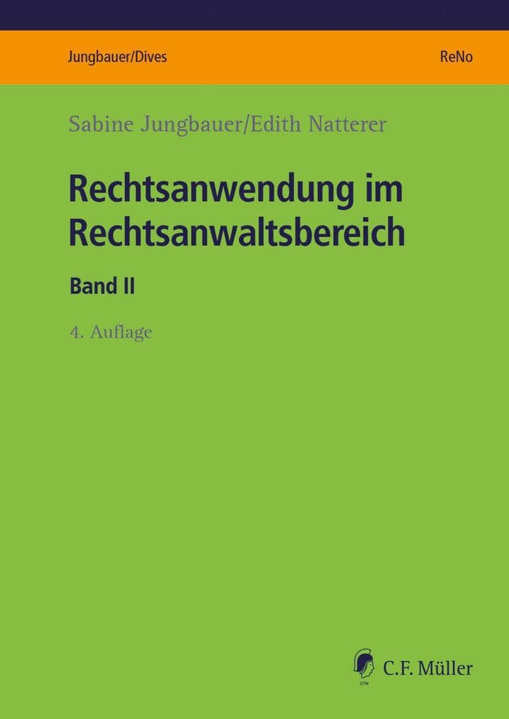 Rechtsanwendung im Rechtsanwaltsbereich