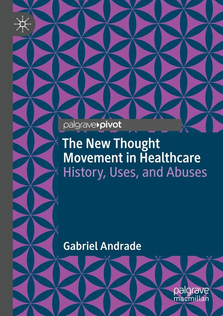 The New Thought Movement in Healthcare