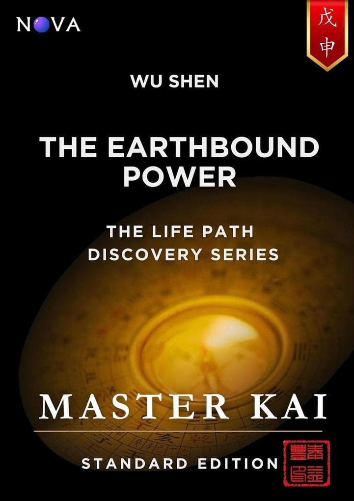 Wu Shen - The Earthbound Power (Life Path Discovery Series (Standard Edition))