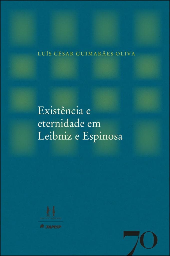 Existência e eternidade em Leibniz e Espinosa