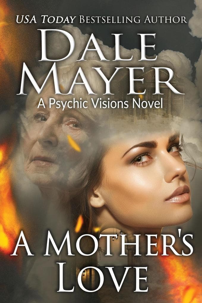 A Mother's Love (Psychic Visions, #28)