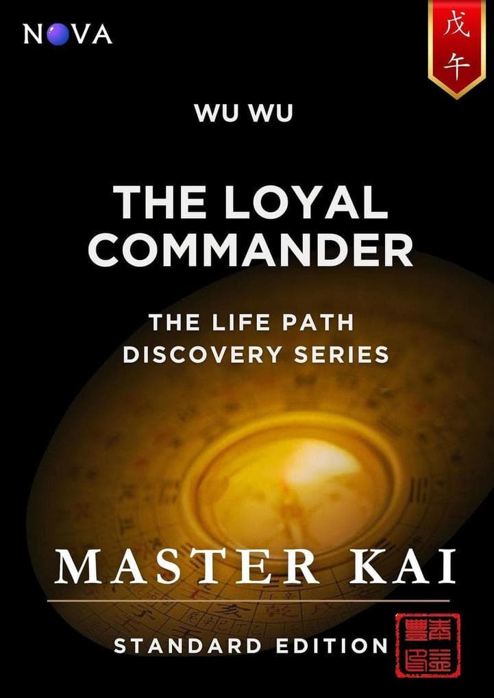 Wu Wu - The Loyal Commander (Life Path Discovery Series (Standard Edition))