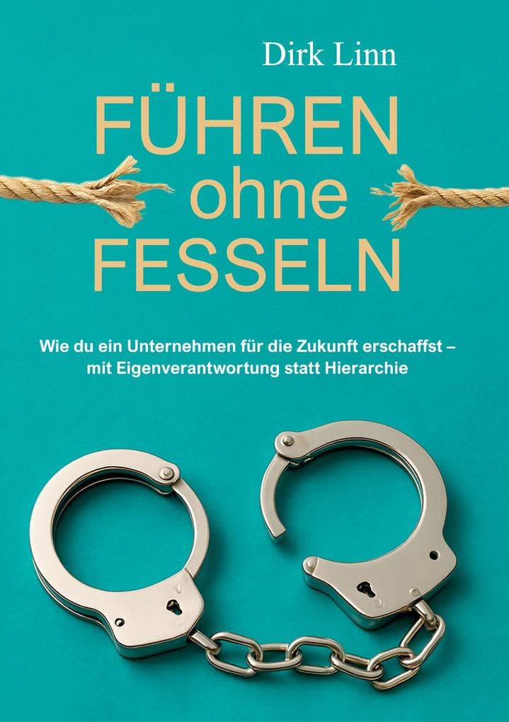 Führen ohne Fesseln
