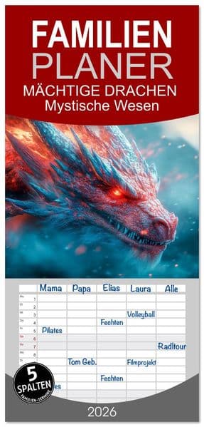 Familienplaner 2026 - MÄCHTIGE DRACHEN Mystische Wesen mit 5 Spalten (Wandkalender, 21 x 45 cm) CALVENDO: Im Bann der erhabenen Hüter