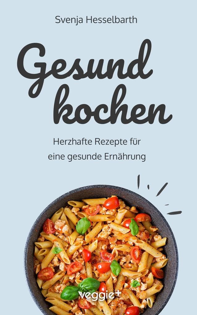 Gesund kochen