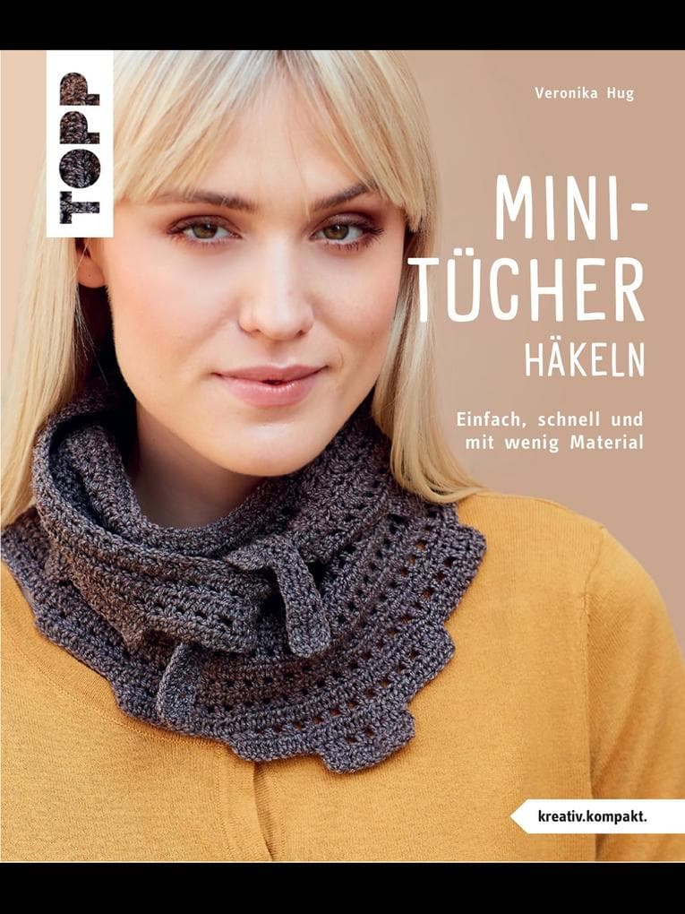 Mini-Tücher häkeln (kreativ.kompakt.)