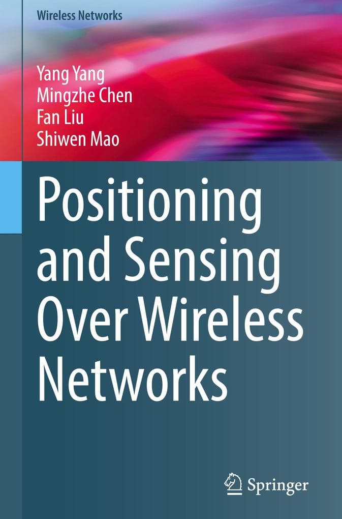 Positioning and Sensing Over Wireless Networks