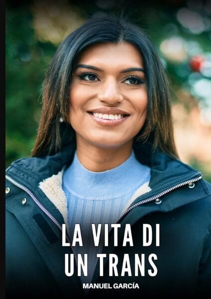 La Vita di un Trans
