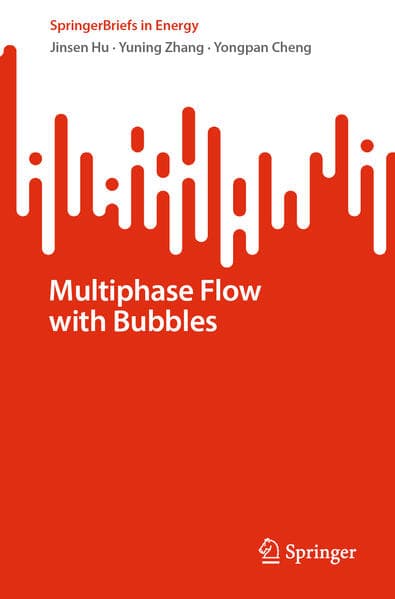 Multiphase Flow with Bubbles