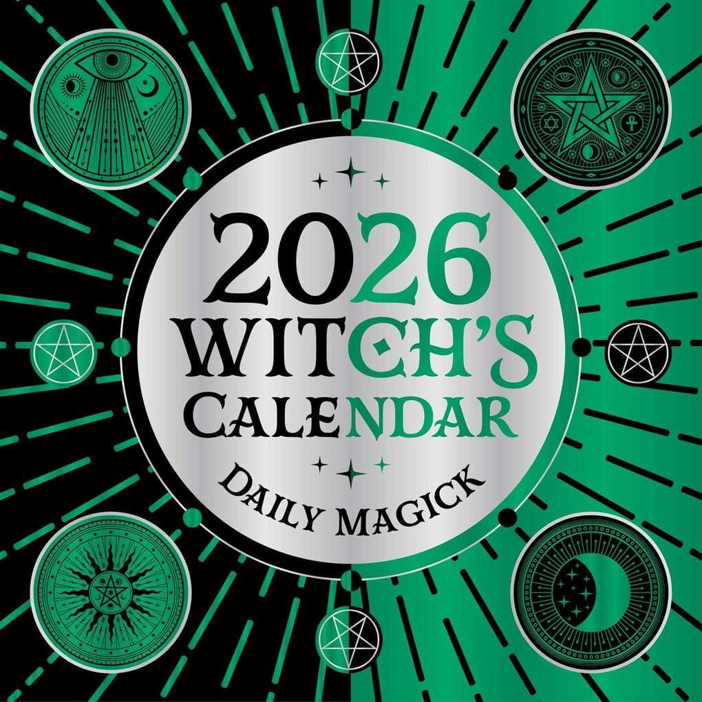 2026 Witch's Calendar: Daily Magick Day-To-Day Calendar