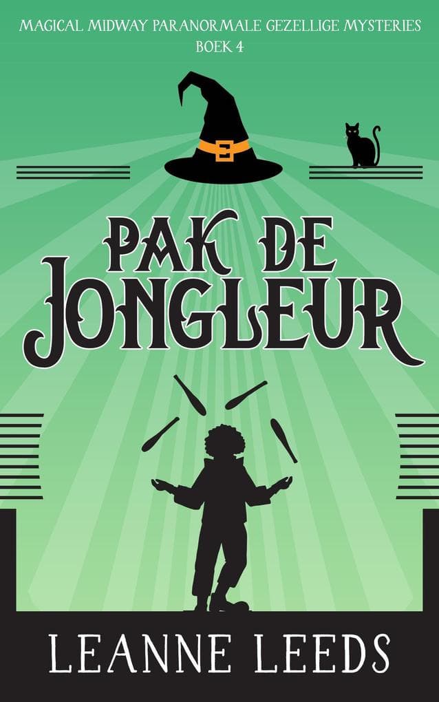 Pak de Jongleur (Magical Midway Paranormale Gezellige Mysteries, #4)