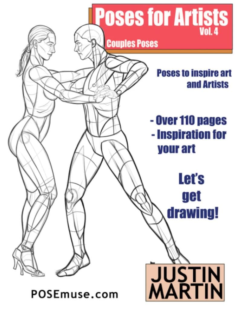 Poses for Artists Volume 4 - Couples Poses (Pose Reference Book Series, #4)