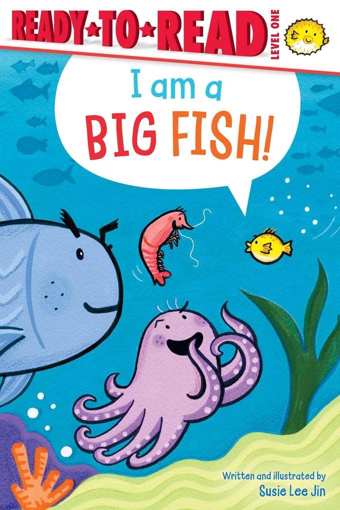 I Am a Big Fish!