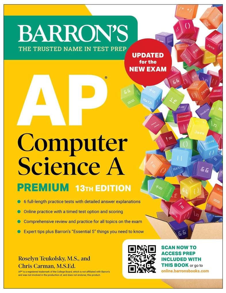 AP Computer Science A Premium, 13th Edition: Prep Book with 6 Practice Tests + Comprehensive Review + Online Practice (2026)