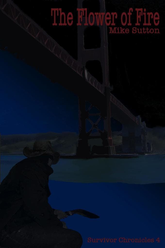 Flower of Fire: Survivor Chronicles 4