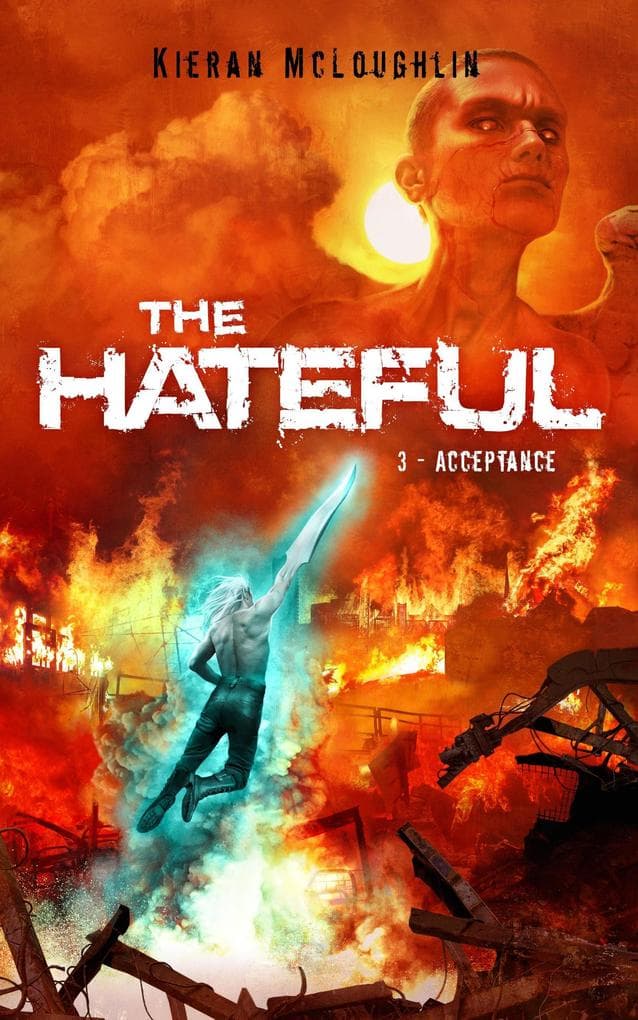 The Hateful: Acceptance