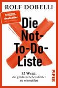 Die Not-To-Do-Liste