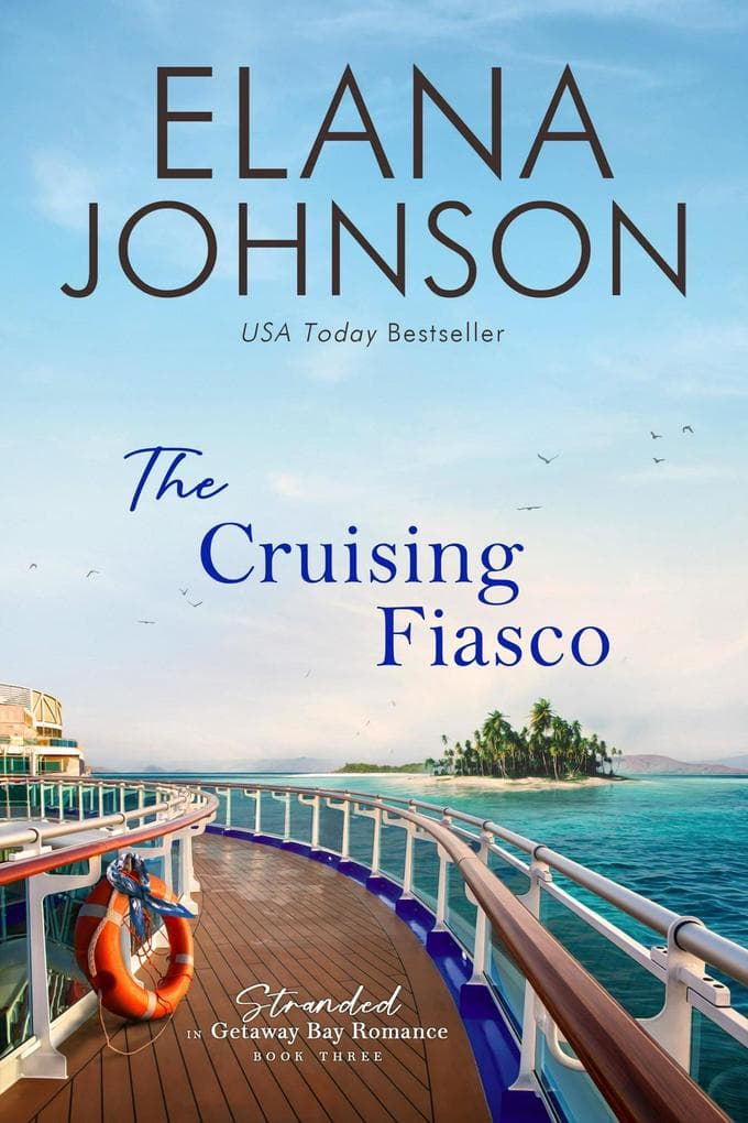 The Cruising Fiasco (Stranded in Getaway Bay, #3)