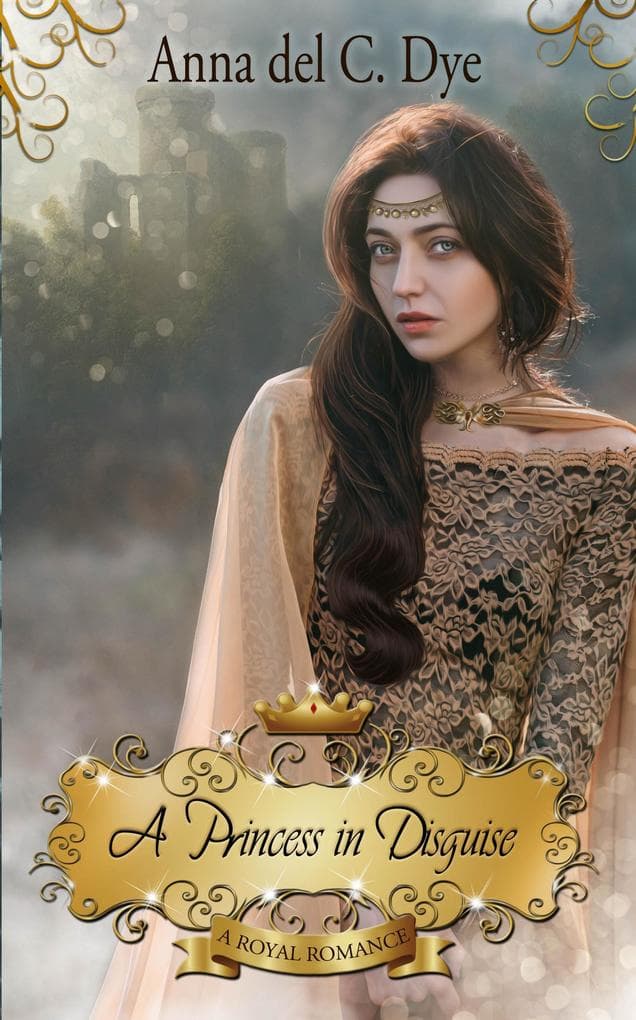 A Princess in Disguise (A Royal Romance, #7)