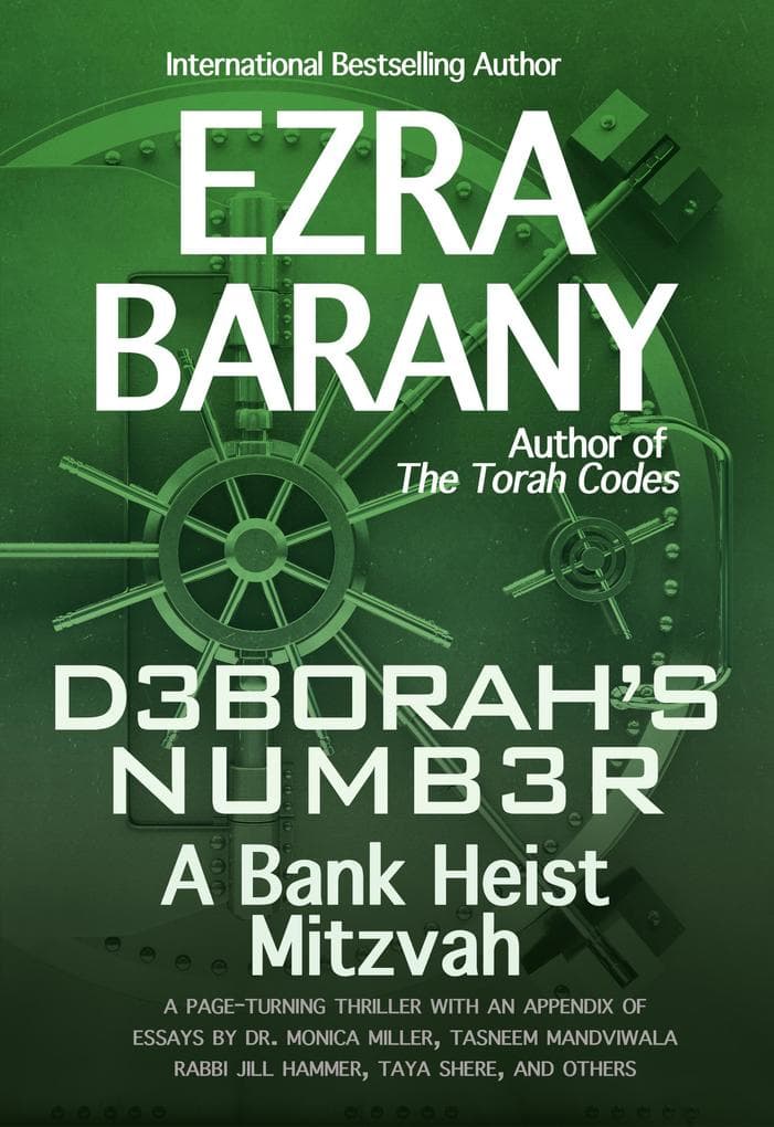 Deborah's Number: A Bank Heist Mitzvah (The Torah Codes, #3)