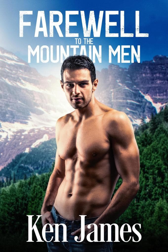 Farewell To The Mountain Men