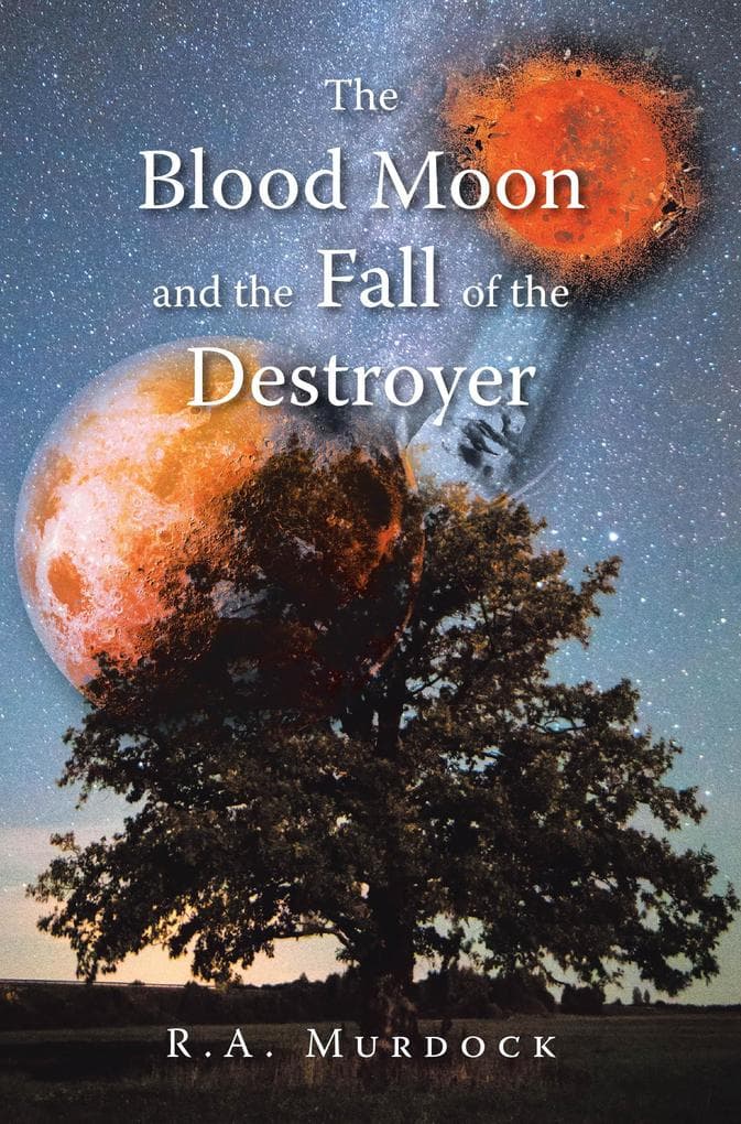 The Blood Moon and the Fall of the Destroyer
