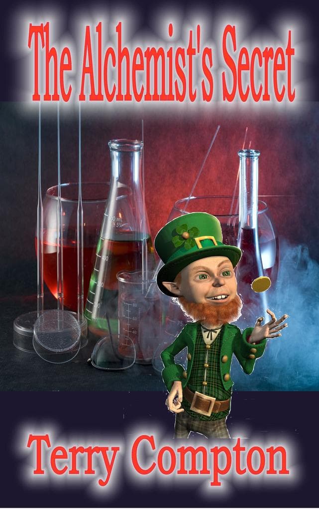 The Alchemist's Secret (The Leprechaun, #3)
