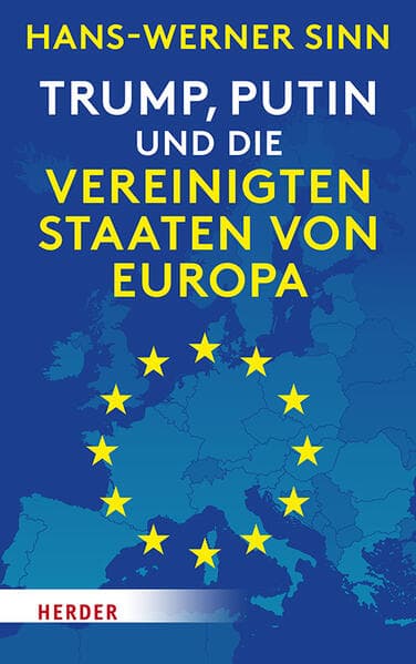 Trump, Putin und die Vereinigten Staaten von Europa