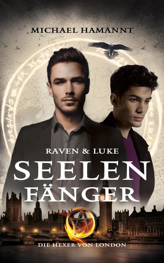 Raven & Luke - Seelenfänger (Die Hexer von London, #2)