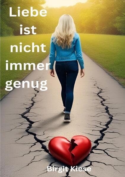 Liebe ist nicht immer genug