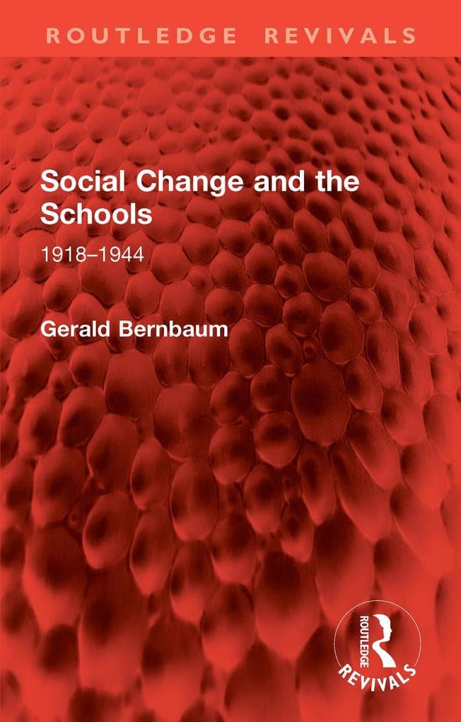 Social Change and the Schools