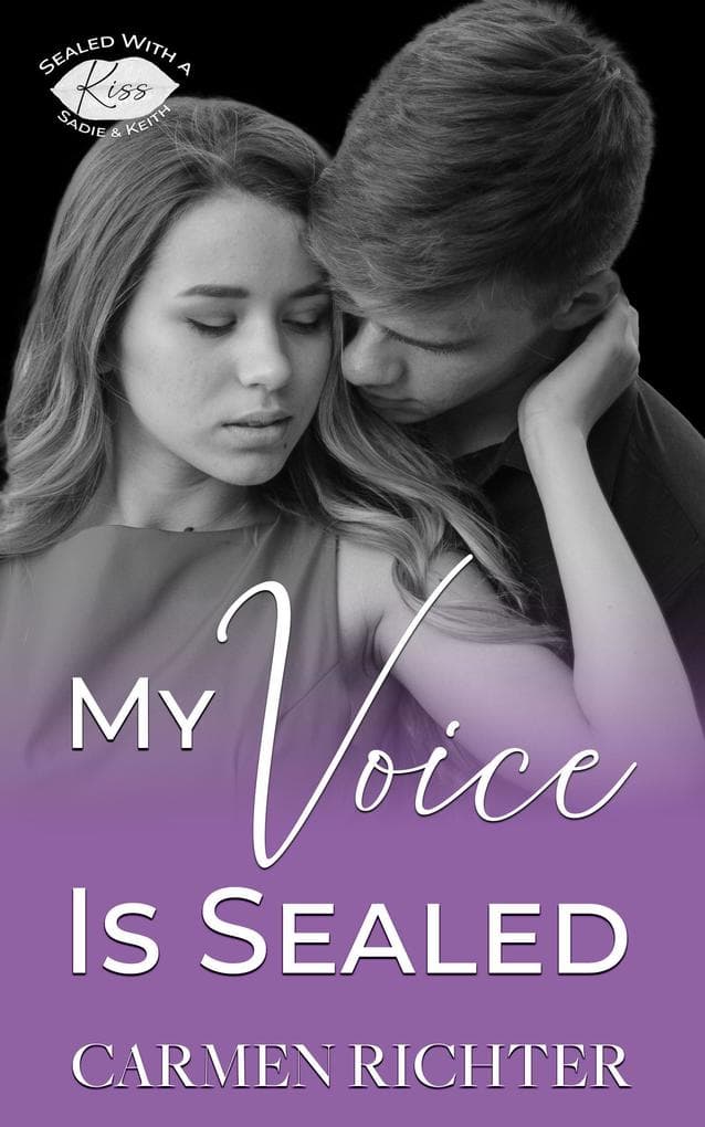 My Voice Is Sealed (Sealed With a Kiss, #9)
